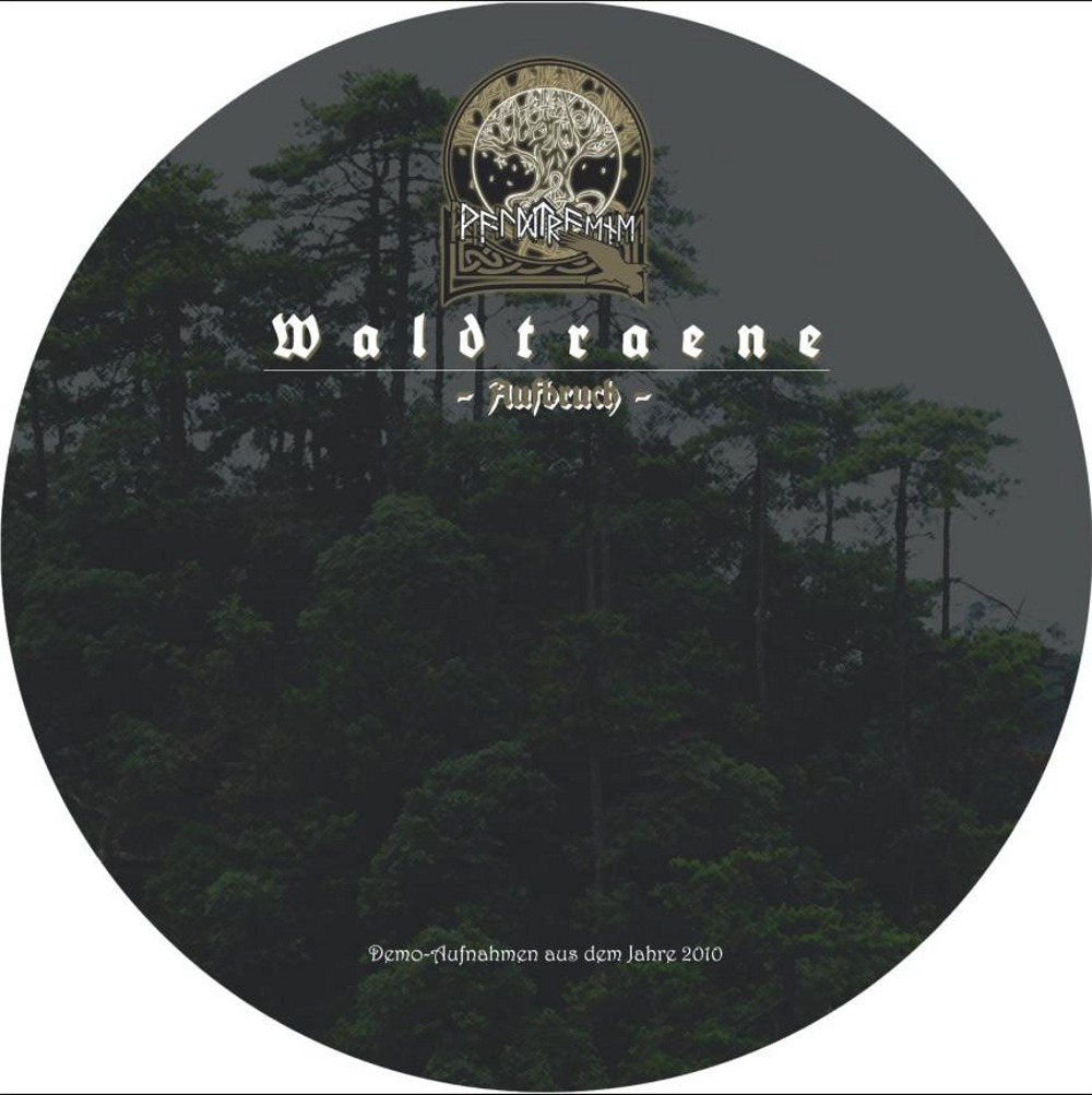 Waldtraene - Aufbruch Demo CD